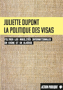 Politique des visas (La)